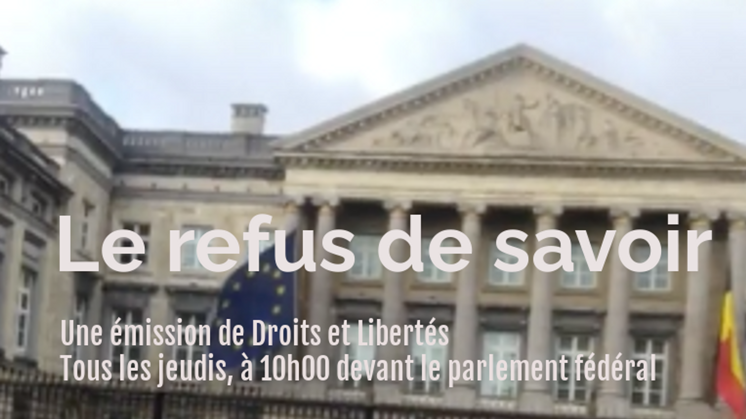 Le refus de savoir